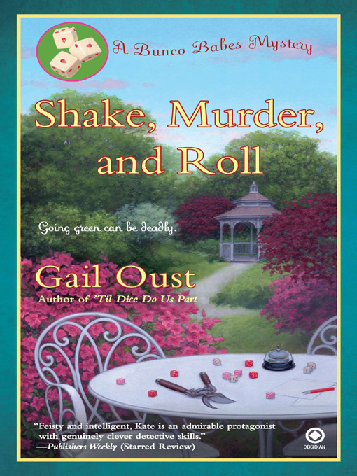 Title details for Shake, Murder, and Roll by Gail Oust - Available